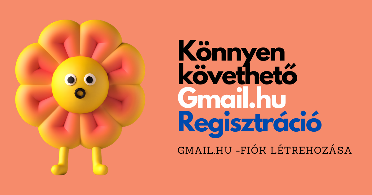 Gmail.hu Belépés 2026 – Mi az a Gmail.hu és Hogyan Kell Belépni